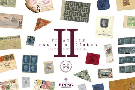 Exhibition Philately - Rarities and Stories II